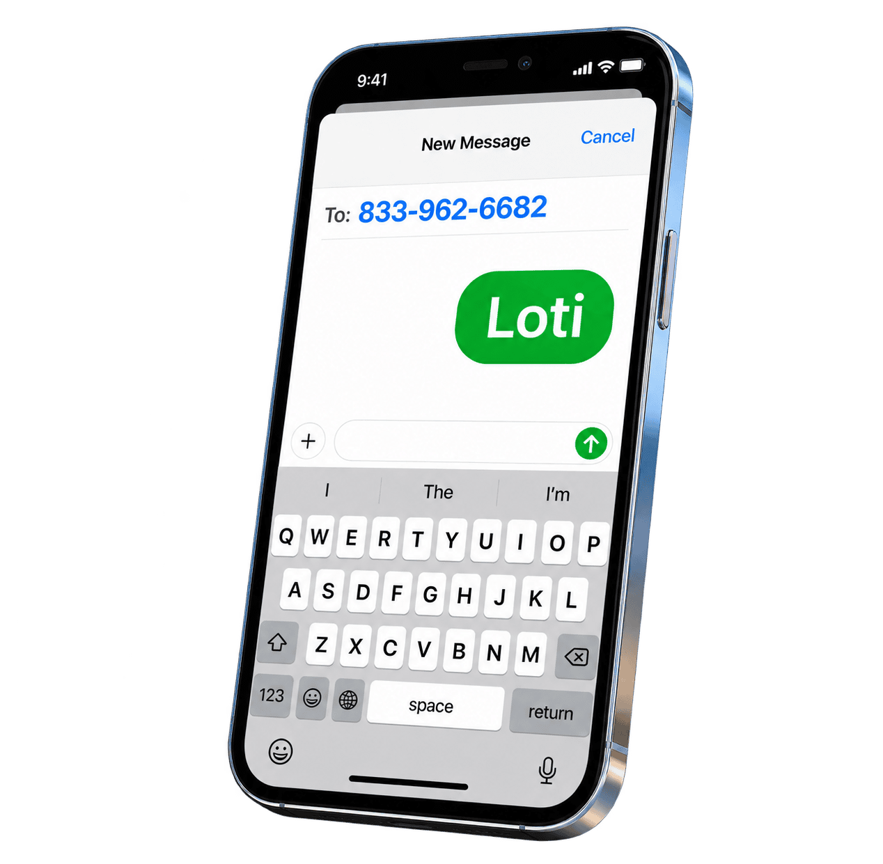 Text Loti to 833-962-6682